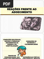 REAÇÕES FRENTE AO ADOECIMENTO 
