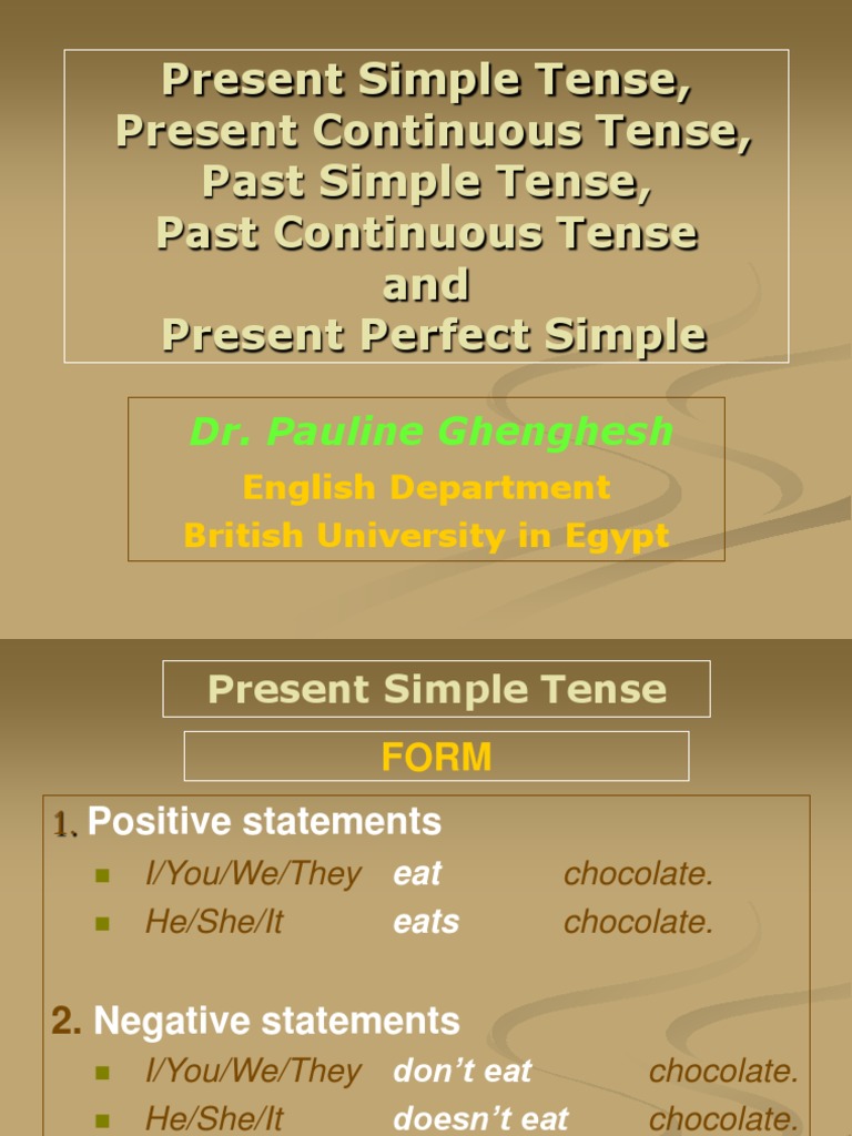 PresentSimple Continuous PerfectTenses | PDF | Grammatical Tense | Verb