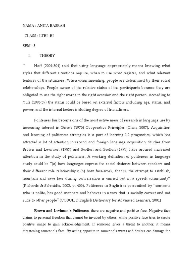 Brown and Levinson's Politeness, There Are Negative and Positive Face