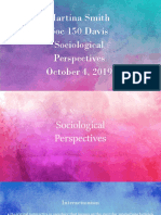 Martina Smith Soc 150 Davis Sociological Perspectives October 4, 2019