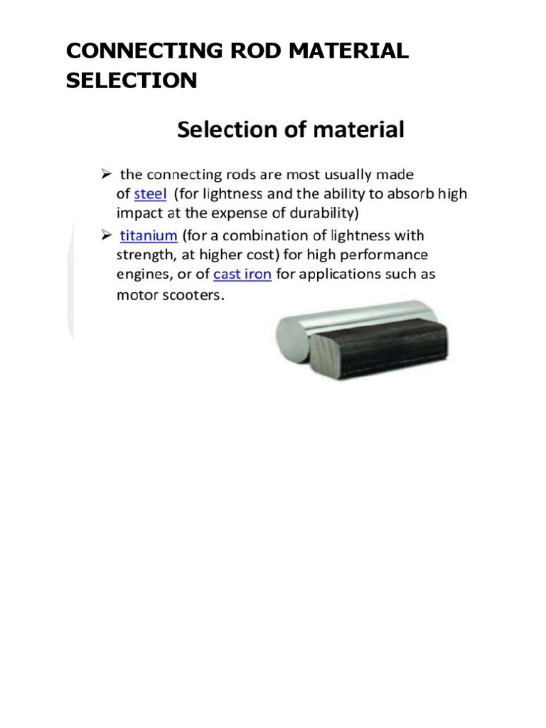 Material Selection Considerations for Connecting Rods Based on Engine