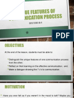 Unique Features of Communication Process