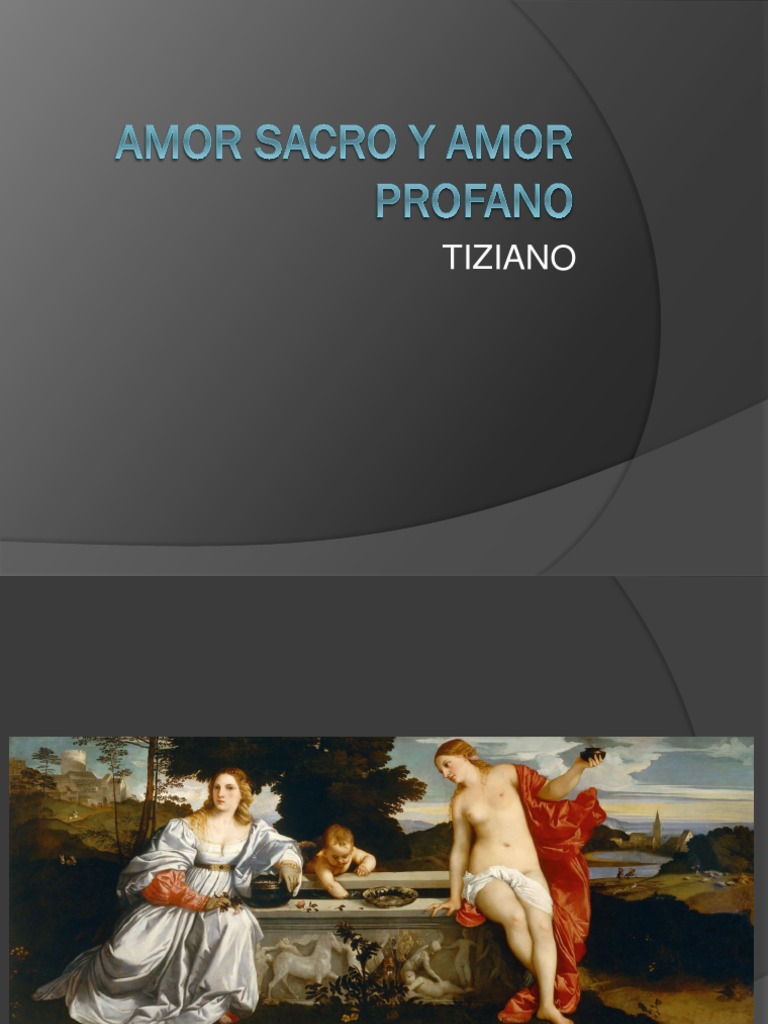 Amor Sacro y Amor Profano (1515 1516) PDF