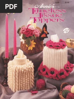 AA CROCHET-Annie 39 s Attic - Timeless Yarn Tissue Toppers AJ 39 S