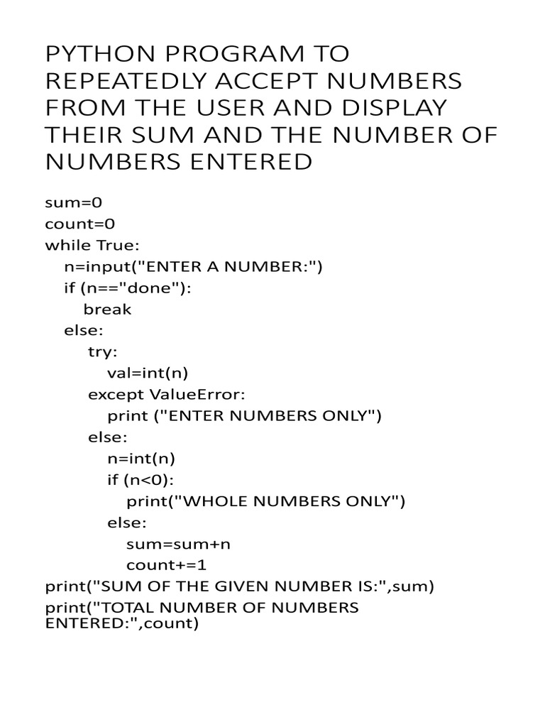 Python Program To Repeatedly Accept Numbers From The User and Display ...