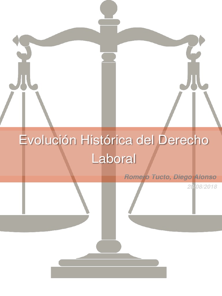 Evolución Histórica Del Derecho Laboral Pdf Derecho Laboral Sindicato