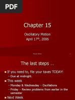 Oscillatory Motion April 17, 2006