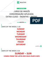 Curso de Inglês Conversação Aplicada Extra Class - Months - Weeks