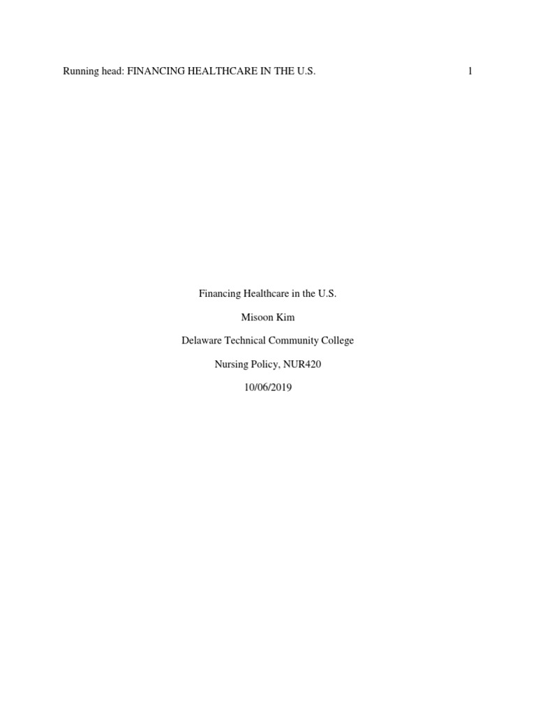 U.S. Healthcare Financing Challenges | PDF | Health Care In The United ...