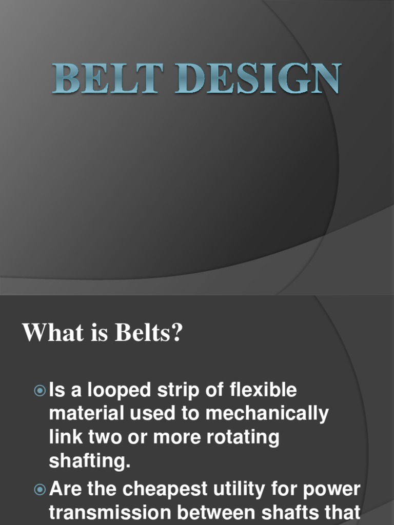 Belt Design PDF Belt (Mechanical) Mechanical Engineering
