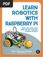 Learn Robotics With Raspberry Pi - Build and Code Your Own Moving, Sensing, Thinking Robots PDF