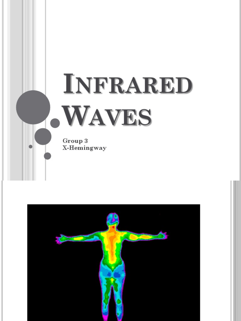 An InDepth Look at Infrared Waves Their Properties, Uses, Advantages, and Disadvantages PDF