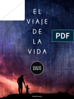 El Viaje de La Vida ©daniel Ponce