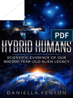 Hybrid Humans Scientific Evidence of Our 800,000-Year-Old Alien Legacy - Daniella Fenton