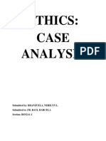 Ethics: Case Analysis: Submitted By: BRANZUELA, NERILYN L. Submitted To: FR. RAUL BARCELA Section: BSN2A1-1