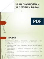 Pemeriksaan Diagnostik / Diagnosa Spesimen Darah