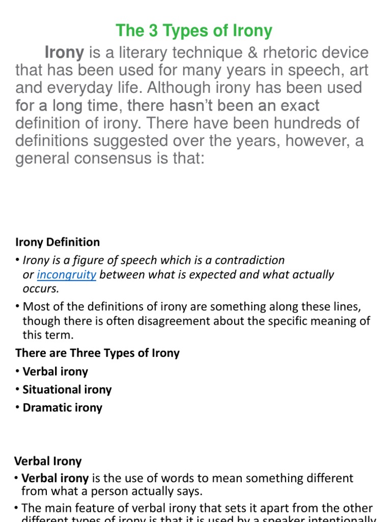 Irony Is A Literary Technique & Rhetoric Device The 3 Types of Irony