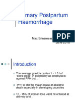 Primary Postpartum Haemorrhage: Max Brinsmead MB Bs PHD June 2018