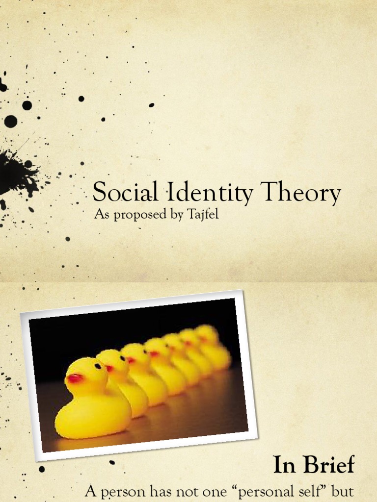 Social Identity Theory | PDF | Social Group | Identity (Social Science)