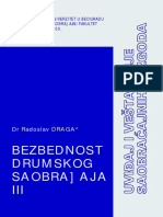 Dragač Radoslav-BEZBEDNOST DRUMSKOG SAOBRAĆAJA III-UVIĐAJ I VEŠTAČENJE SAOBRAĆAJNIH NEZGODA