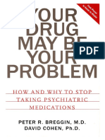 You Drug May Be Your Problem