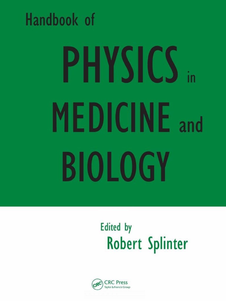 Handbook Of Physics In Medicine And Biology Pdf Biomedical Engineering Cell Membrane