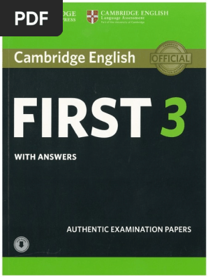 Cambridge English First 3 With Answers - 2018 - 183p PDF | PDF