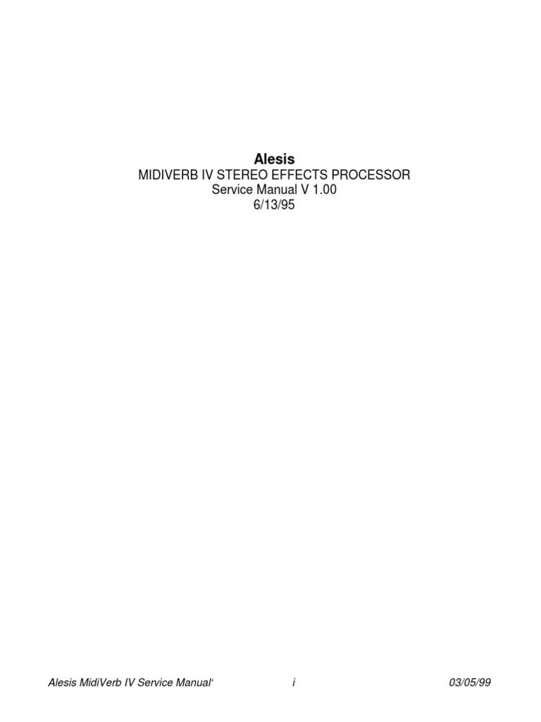 Midiverb Iv Stereo Effects Processor Service Manual V 1.00 6/13/95