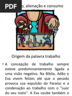 Trabalho, Alienação e Consumo