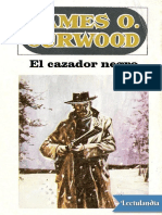 El Cazador Negro - James Oliver Curwood PDF