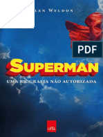 Superman - Uma Biografia Não Autorizada - Glen Weldon PDF