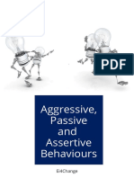 Aggressive, Passive and Assertive Behaviours: Ei4Change