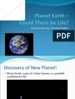 Discover if Earth Can Support Life
