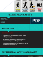 Pedestrian Safety: Presented By: Archana Kumari Civil Engg. 2016-5052