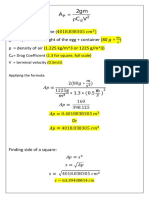 Drag Coefficient (1.3 For Square, Full Scale) V Terminal Velocity (0.5m/s)