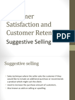 Customer Satisfaction and Customer Retention:: Suggestive Selling