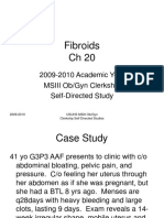 Fibroids CH 20: 2009-2010 Academic Year MSIII Ob/Gyn Clerkship Self-Directed Study