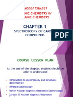 CHM556/ CHM557 Organic Chemistry Ii/ Organic Chemistry: Spectroscopy of Carbon Compounds