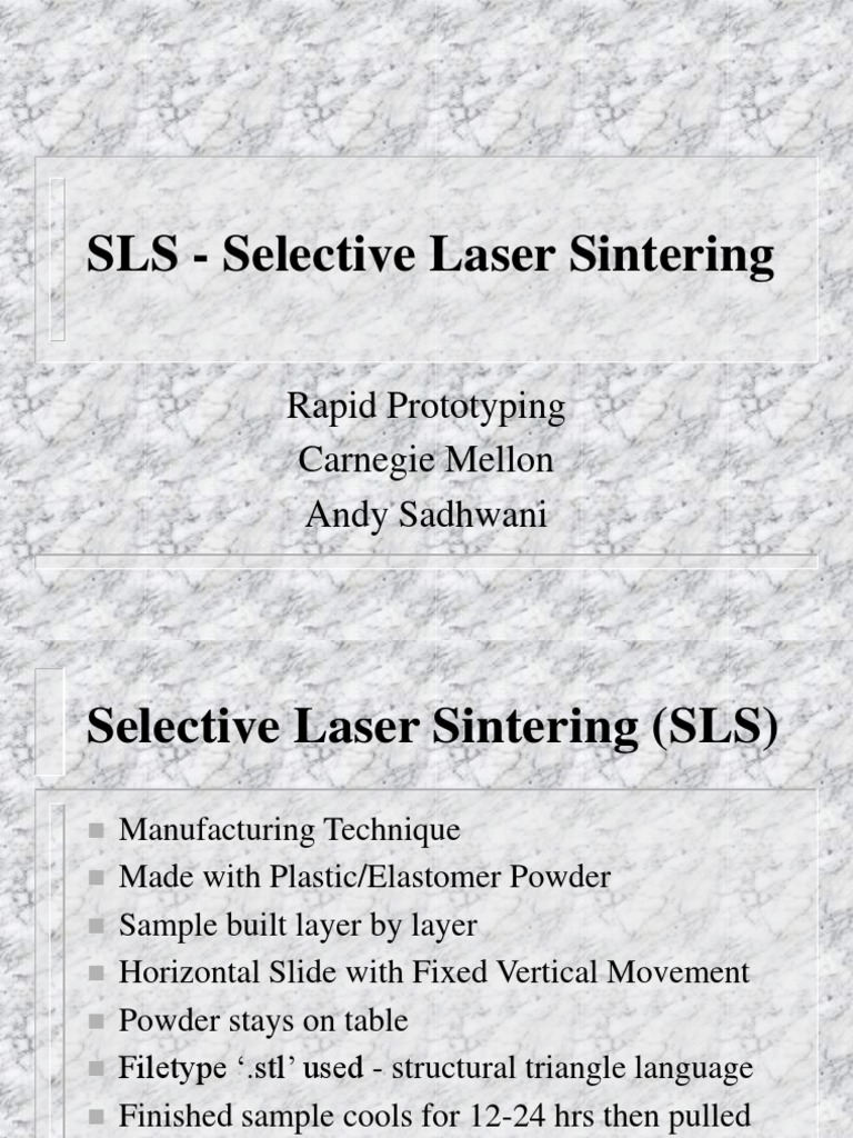 SLS Prototyping Overview by Andy Sadhwani | PDF | Home & Garden | Computers