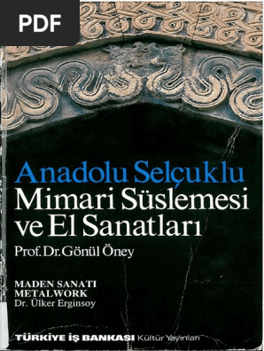 Pdf Anadolu Turk Mimarisinde Tas Susleme Stone Ornamentation In Anatolian Turkish Architecture Yildiray Ozbek Talid Turkiye Arastirmalari Literatur Dergisi Academia Edu