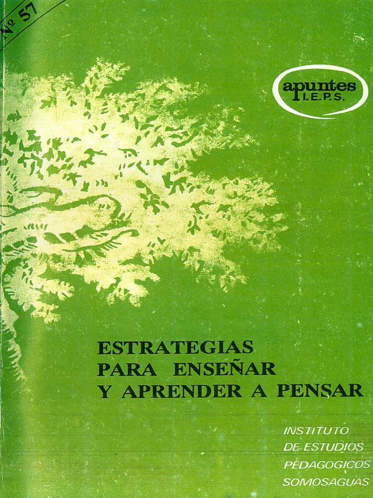 LIBRO Estrategias para Enseñar y Aprender A Pensar | PDF