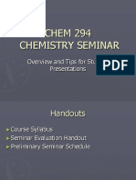CHEM 294 Chemistry Seminar: Overview and Tips For Student Presentations