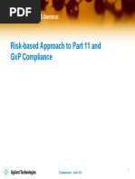 Risk-Based Approach To Part 11 and GXP Compliance