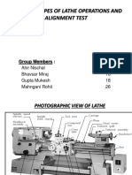 Different Types of Lathe Operations and Alignment Test: Group Members: Roll No