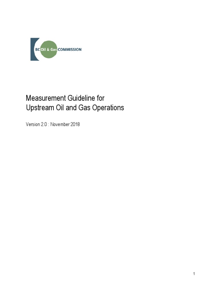 Guidelines for Measurement and Reporting of Oil and Gas Quantities in