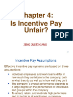 Is Incentive Pay Unfair?: Jeng Justiniano