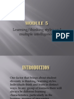 Learning/thinking Styles and Multiple Intelligences