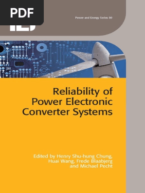 Reliability Of Power Electronic Converter Systems Reliability Engineering Power Electronics