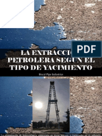 Hocal Pipe Industries - La Extracción Petrolera Según El Tipo de Yacimiento