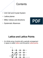 Lattice - Unit Cell and Crystal System - Lattice Planes - Miller Indices and Directions - Systematic Absences